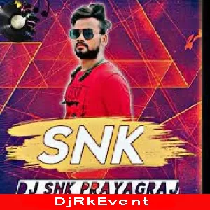 Aana Kailash Choti Bol Bam Mp3 Remix Dj Sunil Snk Prayagraj Poster