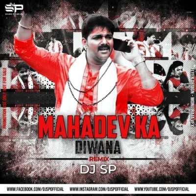 Mahadev Ka Deewana Pawan Singh Duchremix Dj Sp.mp3