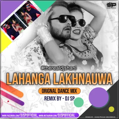 Luckhnowaa Lahanga X Khesari Lal Yadav Bhojpurix 07 Dj Sp.mp3