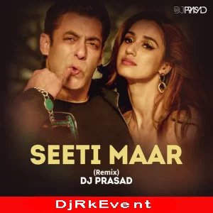 Seeti Maar Remix Dj Prasad New Radhe Song 2021 Poster