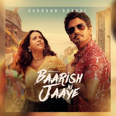 Baarish Ki Jaaye Saurabh Gosavi Remix.mp3