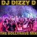 The 2024 Bollyrave Mix Dj Dizzy D.mp3