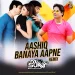 Aashiq Banaya Aapne Remix Dj Sunny.mp3