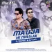 Mauja Hi Mauja Remix Dj Sunny  -  Dj Akd.mp3