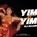 Yimmy Yimmy At Mix Dj Akash Tejas Ft Tayc.mp3