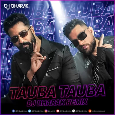 Tauba Tauba Remix Dj Dharak.mp3