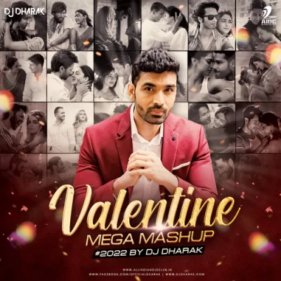 Valentine S Mega Mashup 2022 Dj Dharak.mp3