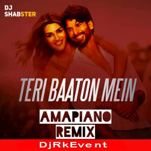 Teri Baaton Mein Amapiano Remix Poster