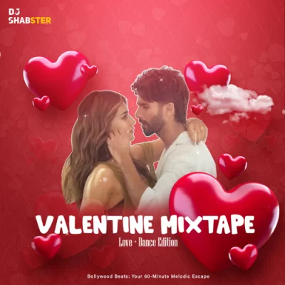 Valentine Mixtape 2024.mp3