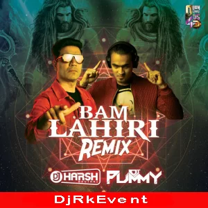 Bam Lahri Remix Dj Harsh Bhutani X Dj Pummy Poster