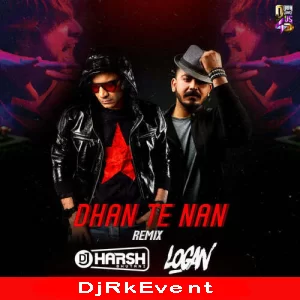 Dhan Te Nan Propaganda Mix Dj Harsh Bhutani Poster