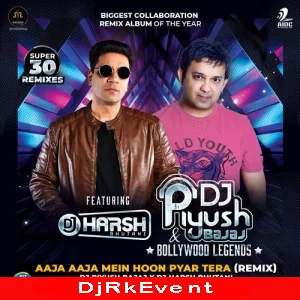 Aaja Aaja Mein Hoon Pyar Tera Shammi Kapoor Dj Harsh Bhutani, Dj Piyush Bajaj Poster