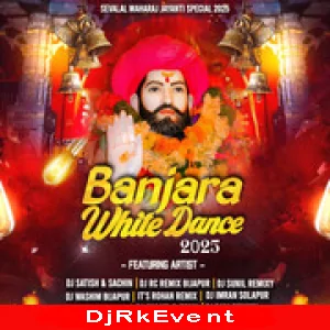 04) Chori Goriye (Banjara Fainl Dhol Mix) DJ Sunil Remixy Poster