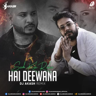 Sach Keh Raha Hai Deewana Remix Dj Akash.mp3