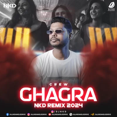 Ghagra Crew 2024 Remix Nkd.mp3