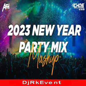 New Year 2023 Party Mix | DJ Ash x Chas Poster