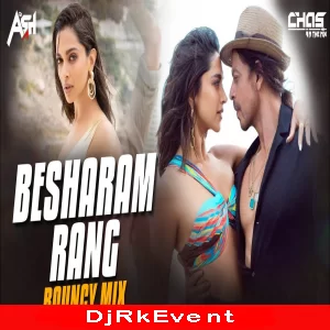 Besharam Rang (Remix) DJ Ash x Chas Poster