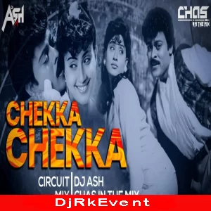 Chakka Chakka (Circuit Mix) DJ Ash x Chas Poster