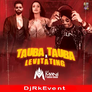 Tauba Tauba X Levitating Dj Mani Poster