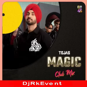 Magic Club Mix Dj Tejas Poster