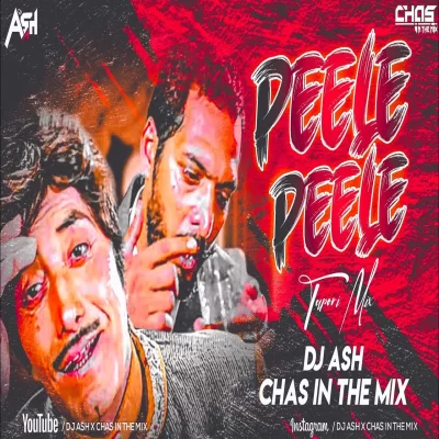 Peele Peele O More Raja (Tapori Dance Mix) DJ Ash x Chas.mp3