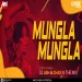 O Mungada Mungada (Circuit Mix) DJ Ash x Chas.mp3