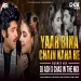 Yaar Bina Chain Kahan Re (Bouncy Mix) DJ Ash x Chas.mp3