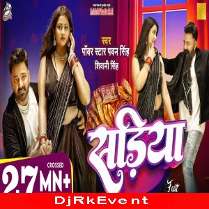 Sadiya (Pawan Singh, Shivani Singh) Bhojpuri Hit Song Poster