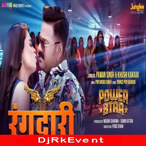 Rangdari (Pawan Singh, Khushi Kakkar) New Bhojpuri Song Poster